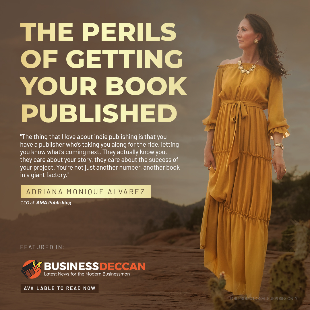 Business Deccan Post of AMA Publishing on The Perils of Getting Your Book Published