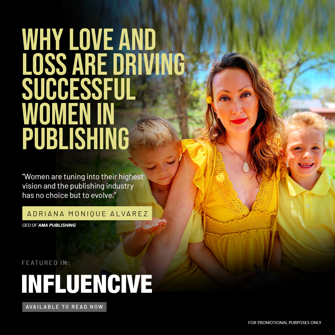 Why love and loss are driving women in publishing featured in influencive