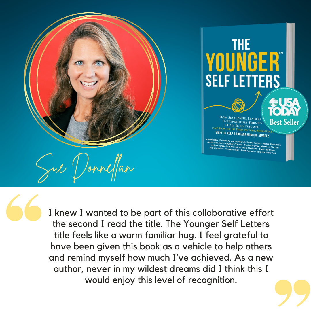 Sue Donellan Testimonial on The Younger Self Letters USA Today Best Sellers Book